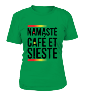 T-shirt Femme "Namasté, café et sieste" - L'univers-karma